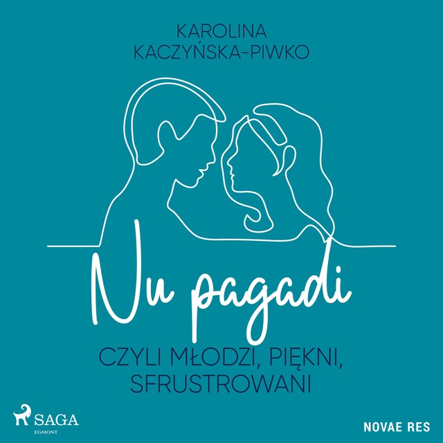 Book cover for Nu pagadi, czyli młodzi, piękni, sfrustrowani