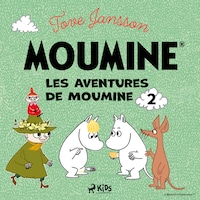 Les Aventures de Moumine 2