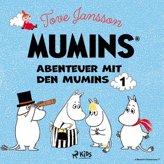 Abenteuer mit den Mumins (Band 1) als Hörbuch