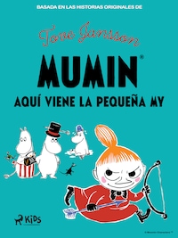 Aquí viene la Pequeña My