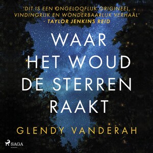 Waar het woud de sterren raakt - luisterboek
