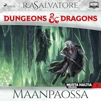 Dungeons & Dragons – Drizztin legenda: Maanpaossa