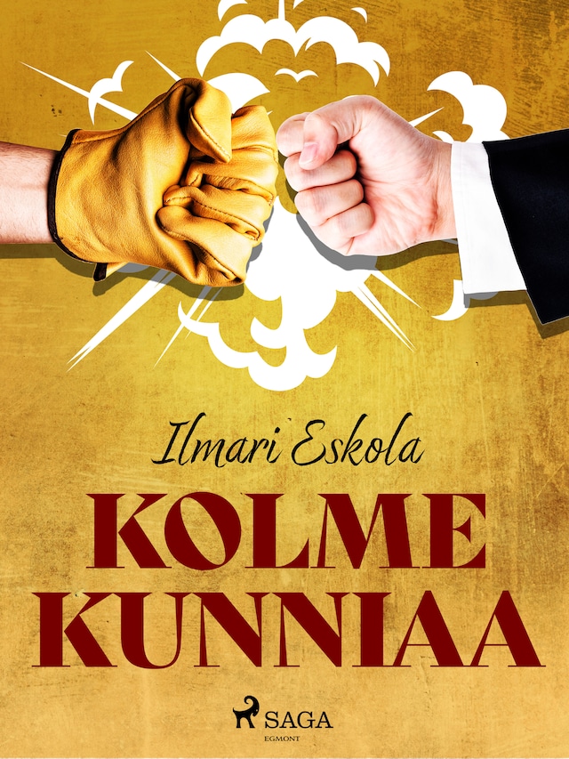 Book cover for Kolme kunniaa