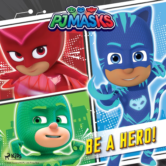 Okładka książki dla PJ Masks - Be a Hero!