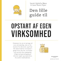 Den lille guide til opstart af egen virksomhed