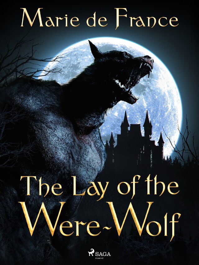 Kirjankansi teokselle The Lay of the Were-Wolf