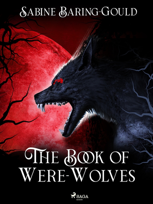 Bokomslag for The Book of Were-Wolves