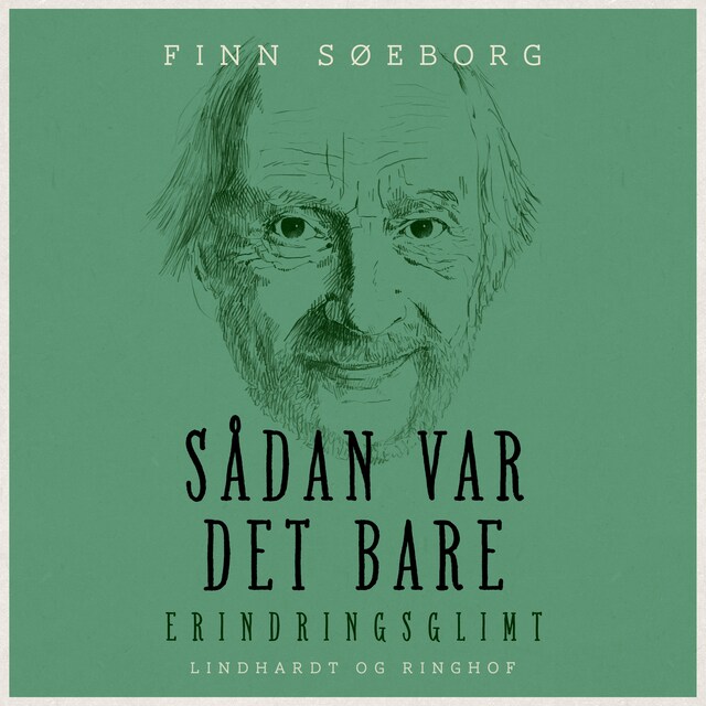 Book cover for Sådan var det bare. Erindringsglimt