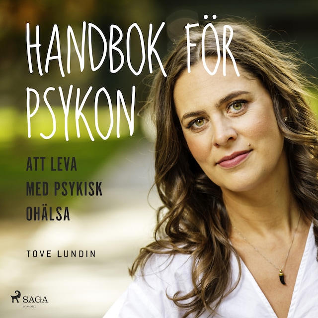 Book cover for Handbok för psykon : att leva med psykisk ohälsa