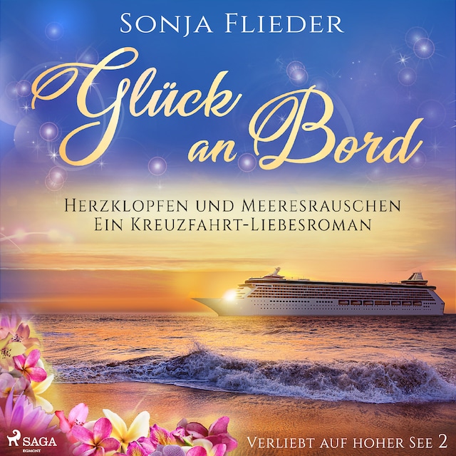 Boekomslag van Glück an Bord - Herzklopfen und Meeresrauschen: Ein Kreuzfahrt-Liebesroman (Verliebt auf hoher See 2)