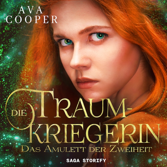 Book cover for Die Traumkriegerin - Das Amulett der Zweiheit