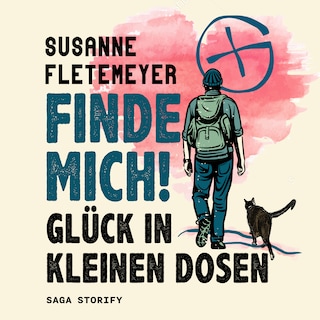 Finde mich! Glück in kleinen Dosen als Hörbuch