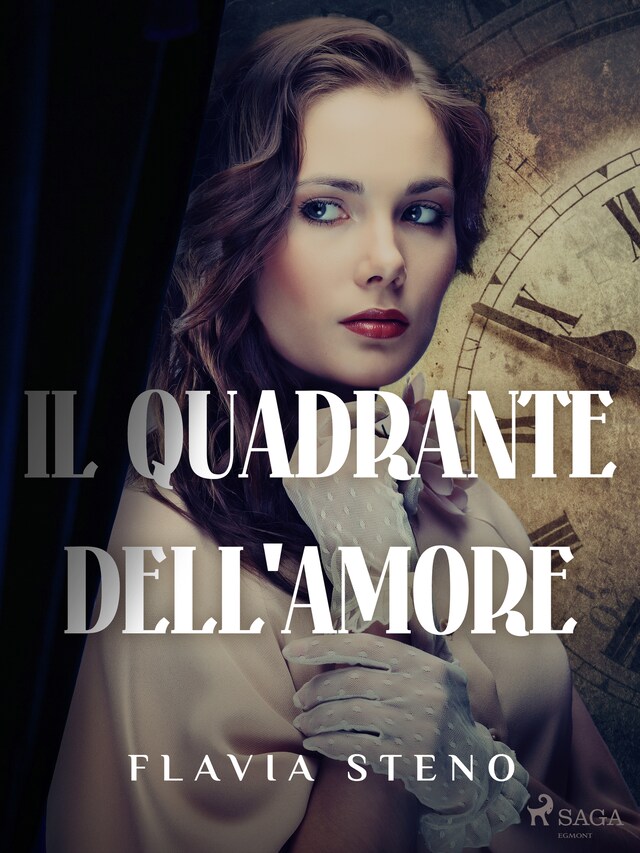 Copertina del libro per Il quadrante dell'amore