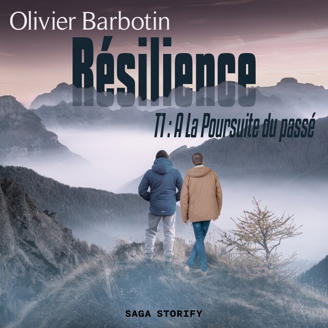 Copertina del libro per Résilience, T1 : A La Poursuite du passé