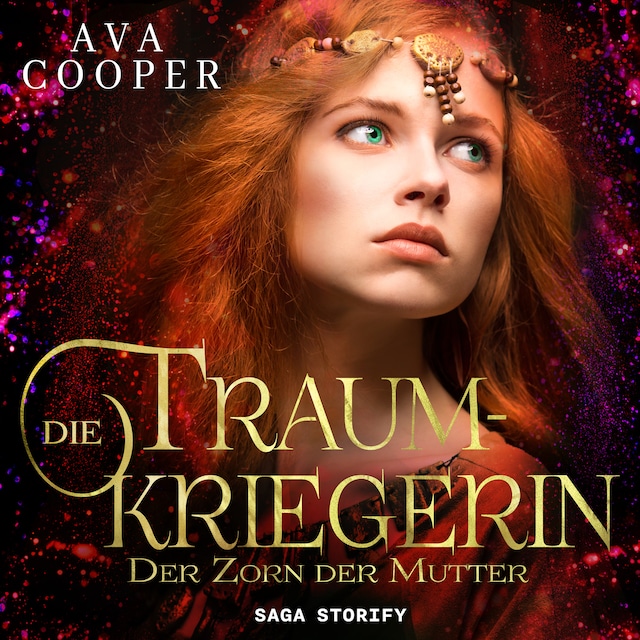 Book cover for Die Traumkriegerin - Der Zorn der Mutter
