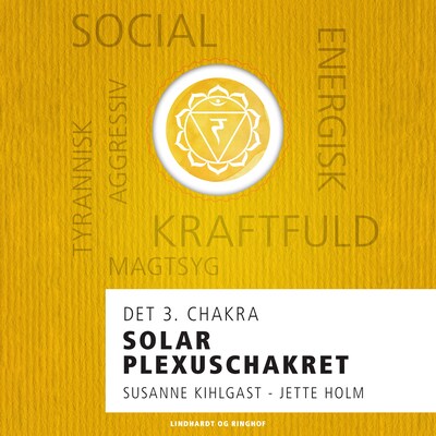 Solar plexuschakret - det 3. chakra