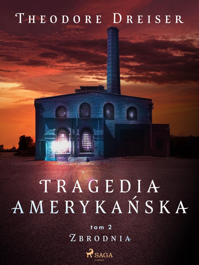 Okładka książki dla Tragedia amerykańska tom 2. Zbrodnia