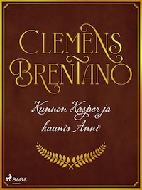 Kunnon Kasper ja kaunis Anni