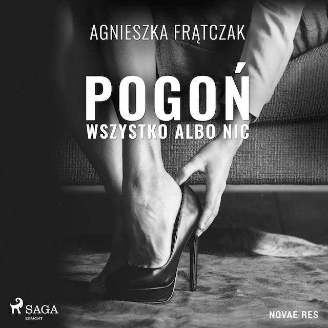 Book cover for Pogoń. Wszystko albo nic