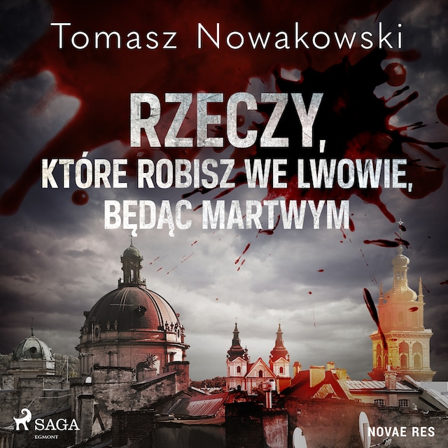 Book cover for Rzeczy, które robisz we Lwowie, będąc martwym