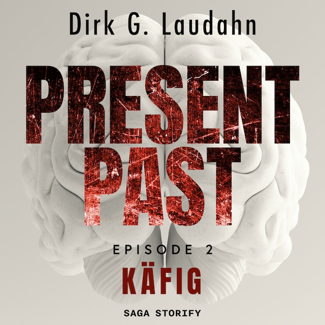 Book cover for Present Past: Käfig (Episode 2)