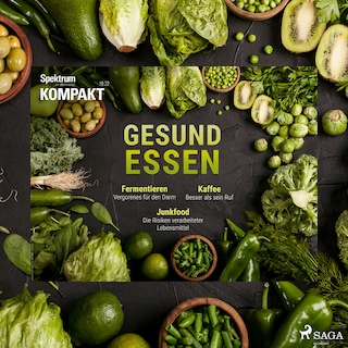 Spektrum Kompakt: Gesund essen als Hörbuch
