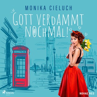 Gott verdammt nochmal! als Hörbuch