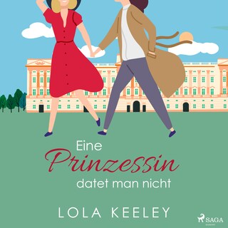 Eine Prinzessin datet man nicht als Hörbuch