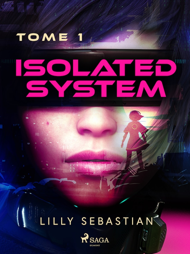 Couverture de livre pour Isolated System - Tome 1 : Isolated System