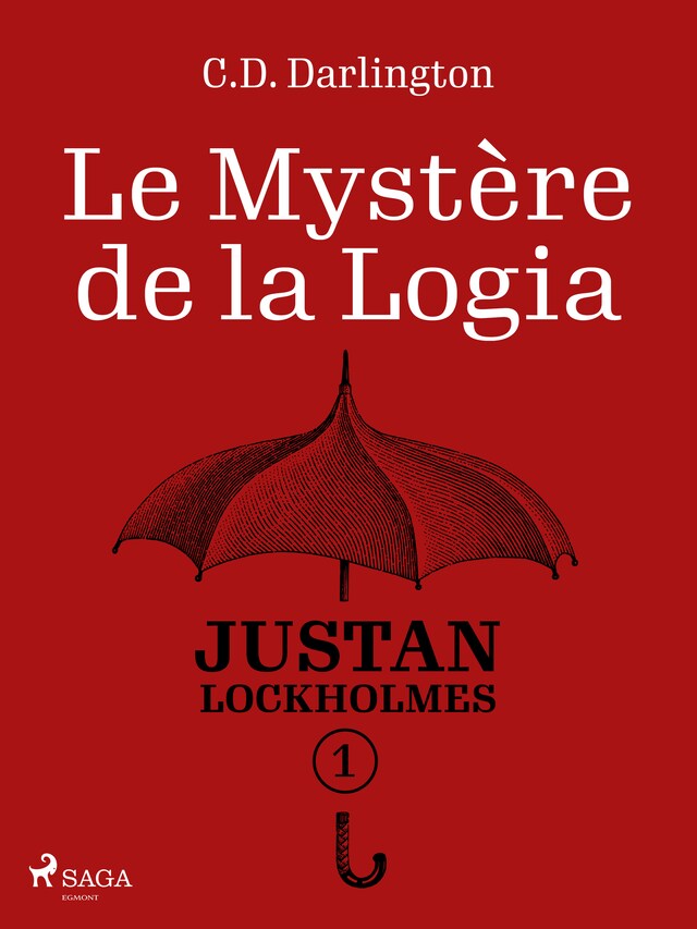 Kirjankansi teokselle Justan Lockholmes - Tome 1 : Le Mystère de la Logia