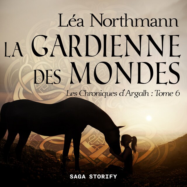 Book cover for Les Chroniques d'Argalh, T6 : La Gardienne des Mondes