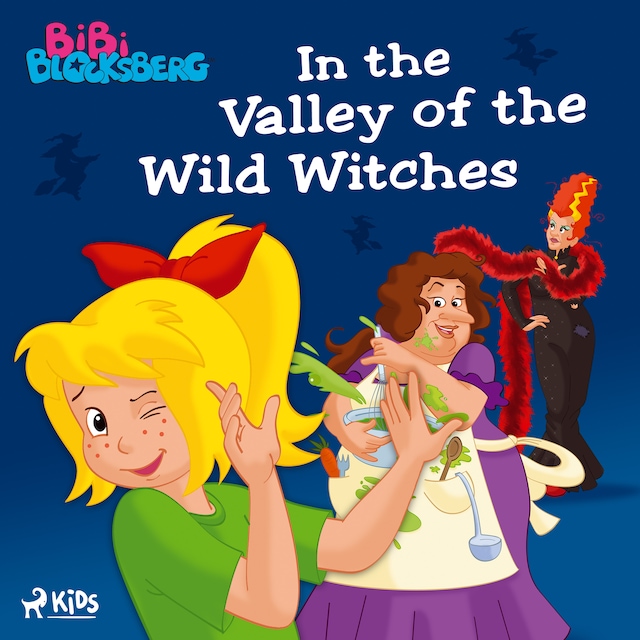 Book cover for Bibi Blocksberg - In the Valley of the Wild Witches