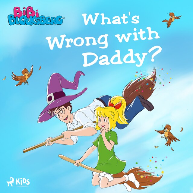 Okładka książki dla Bibi Blocksberg - What's Wrong with Daddy?