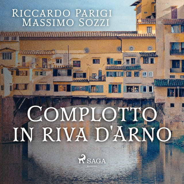 Book cover for Complotto in riva d'Arno
