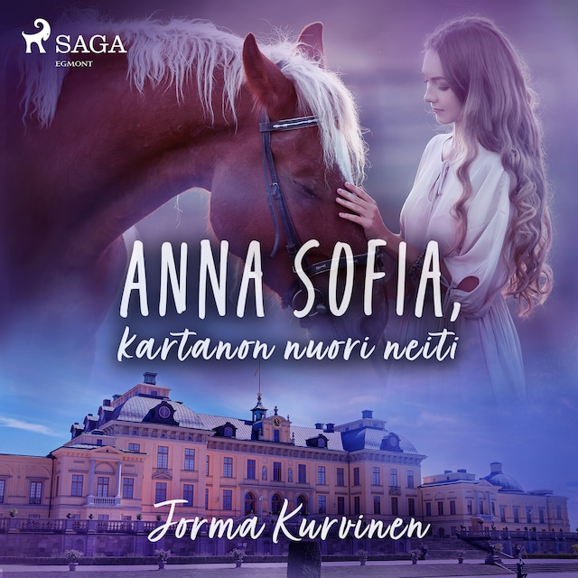 Kirjankansi teokselle Anna-Sofia, kartanon nuori neiti