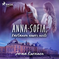 Anna-Sofia, kartanon nuori neiti