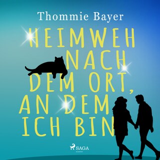 Heimweh nach dem Ort, an dem ich bin als Hörbuch
