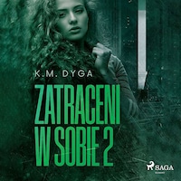 Zatraceni w sobie. Zatraceni tom 2