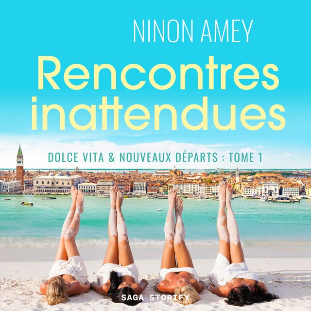 Portada de libro para Dolce Vita & nouveaux départs, Tome 1 : Rencontres inattendues