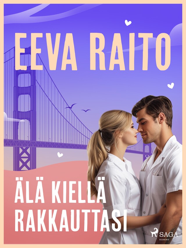 Book cover for Älä kiellä rakkauttasi