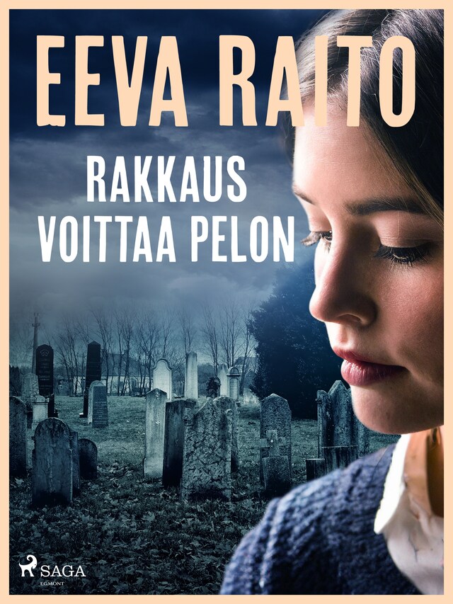 Couverture de livre pour Rakkaus voittaa pelon