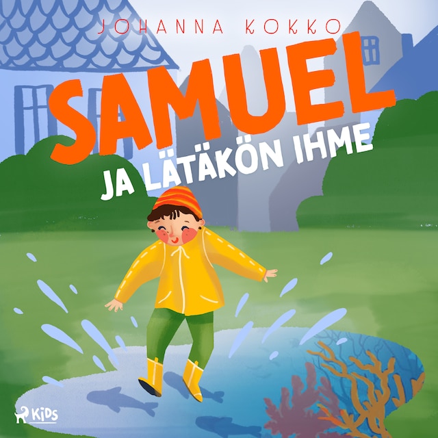 Book cover for Samuel ja lätäkön ihme