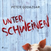 Unter Schweinen