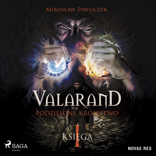 Portada de libro para Valarand. Podzielone królestwo. Księga I