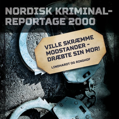 Ville skræmme modstander - dræbte sin mor!