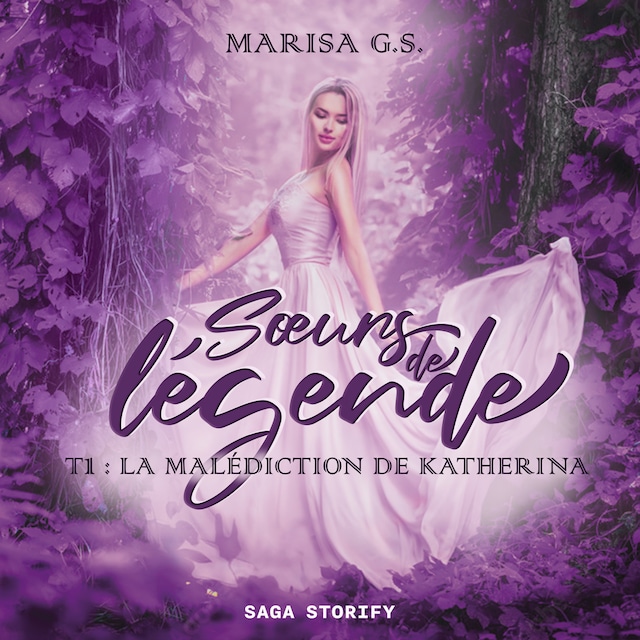 Book cover for Sœurs de légende T1 : La Malédiction de Katherina