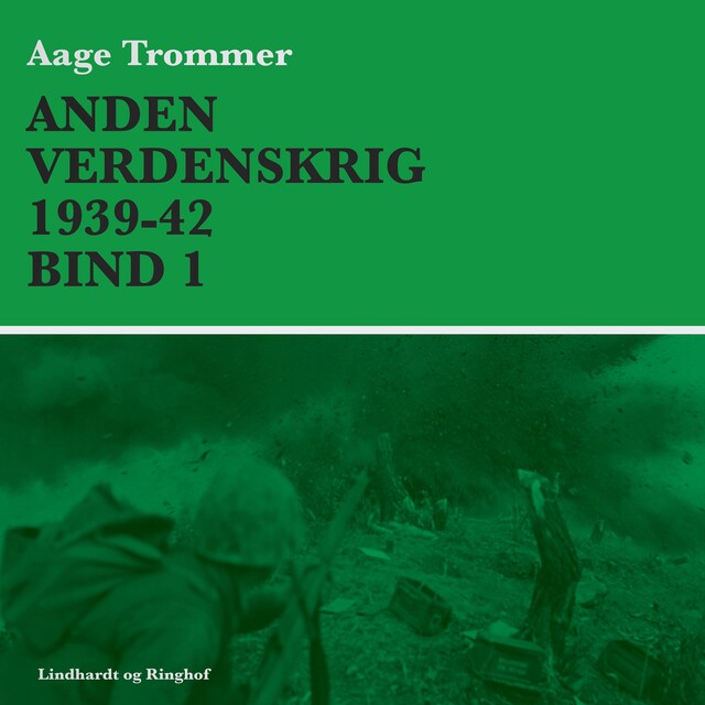 Bogomslag for Anden verdenskrig 1939-42 (Bind 1)