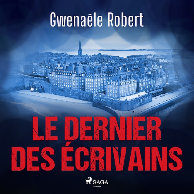 Book cover for Le Dernier des écrivains