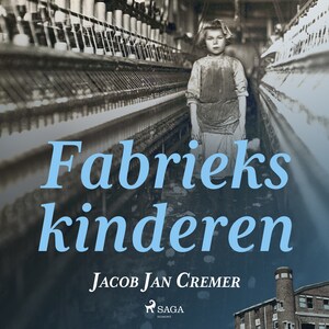 Fabriekskinderen - luisterboek
