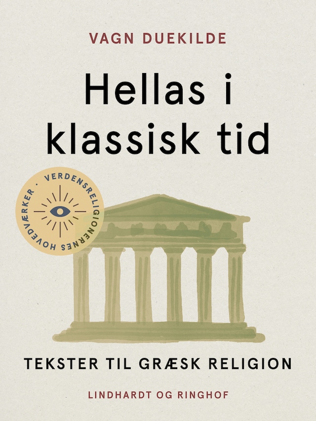 Buchcover für Hellas i klassisk tid. Tekster til græsk religion